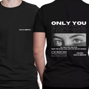 Camiseta Only You